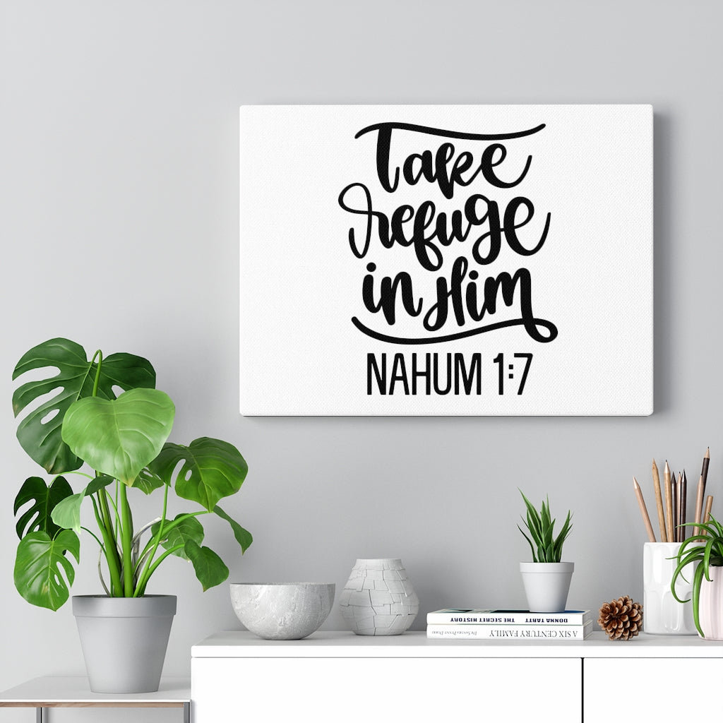 Take Refuge in Him - Wrapped Canvas Typography