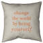 Coussin décoratif intérieur/extérieur change the world-44612470-44612488