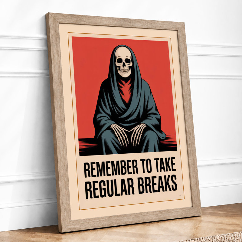 Remember to Take Regular Breaks Typography - Framed Print, Oak, A4 - 29.7 x 21.0 cm
