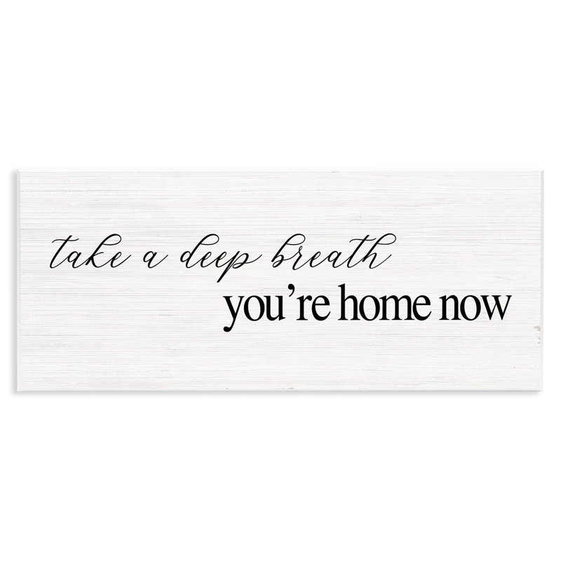 Deep Breath You're Home Phrase Charming Minimal Text