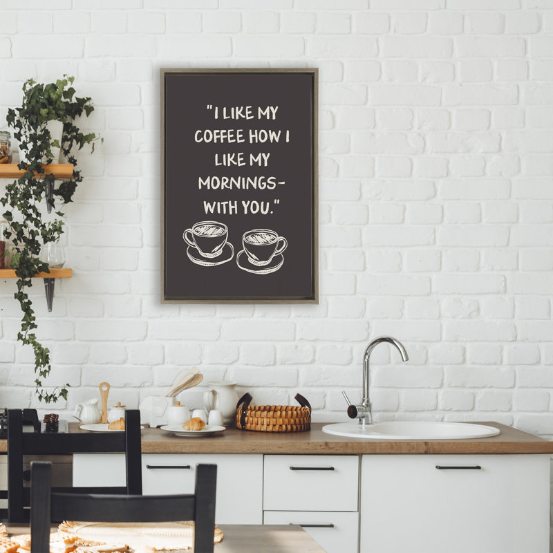 Cadre flottant Coffee Like Morning With You, design par JJ Design House LLC, H 25 po x l 17 po