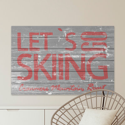 LET’S Go ski-impression d’art textuel sur bois