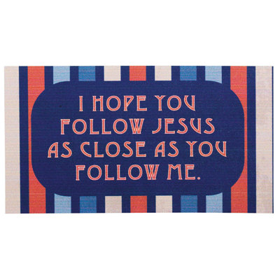 Magnet I Hope You Follow Jesus 5x2.75