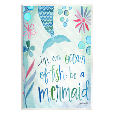 «Be A Mermaid Motivational Ocean Quote Flower Blossoms» par Katie Doucette, impression sur toile