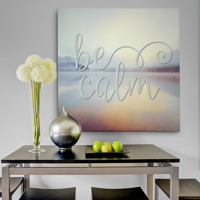 «Be Calm», reproduction d'art textuel, H 16 po x l 16 po x P 1,5 po, Toile tendue