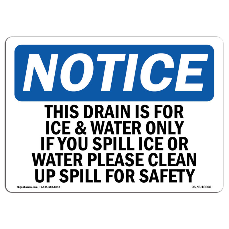 Avis - panneau «This Drain Is For Ice & Water»