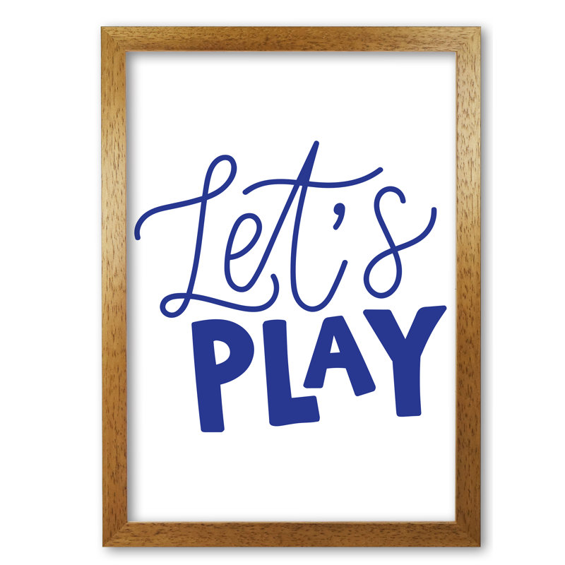 Let's Play - Print, Honey Oak Frame, 60 cm H x 42 cm W x 5 cm D