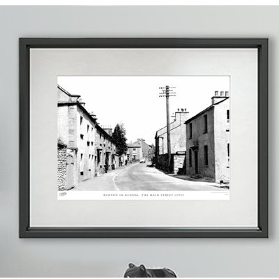 Burton In Kendal, The Main Street C1955 by Francis Frith - Single Picture Frame Print