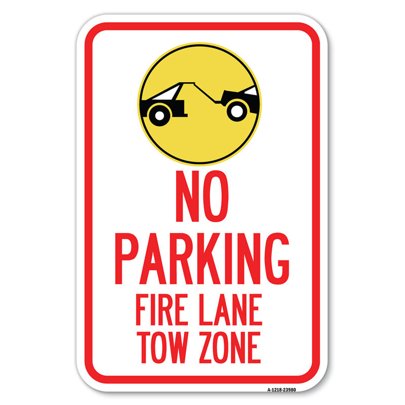 Fire Lane, zone de remorquage avec graphique / 23980, H 18 po x l 12 po x P 1 po