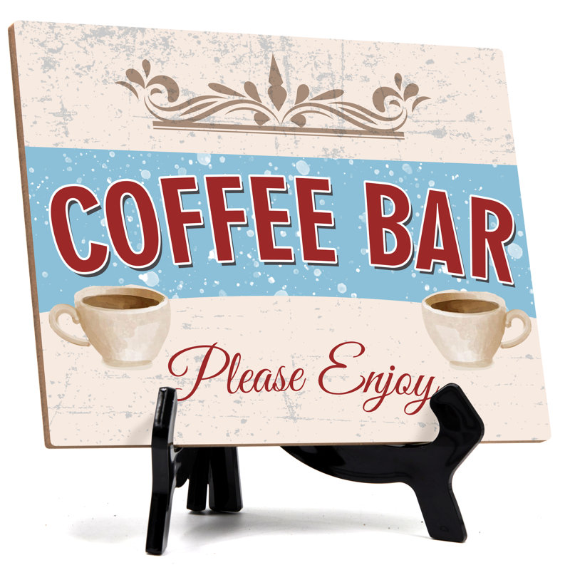 Enseigne de table «Coffee bar Veuillez apprécier»
