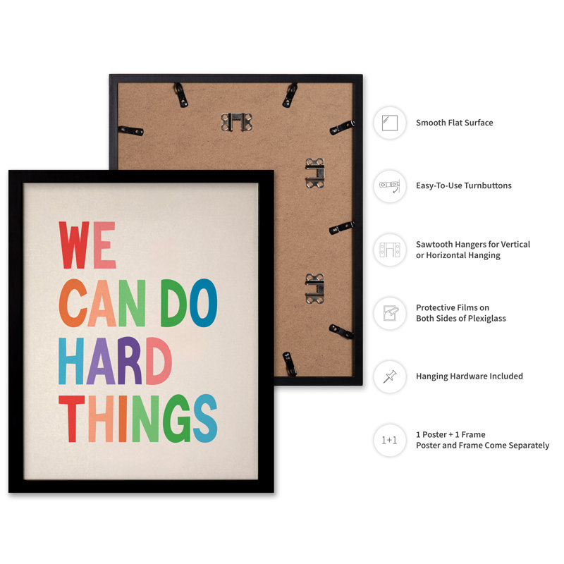 We Can Do Hard Things No2, Black Framed, Poster, 12"H x 16"W
