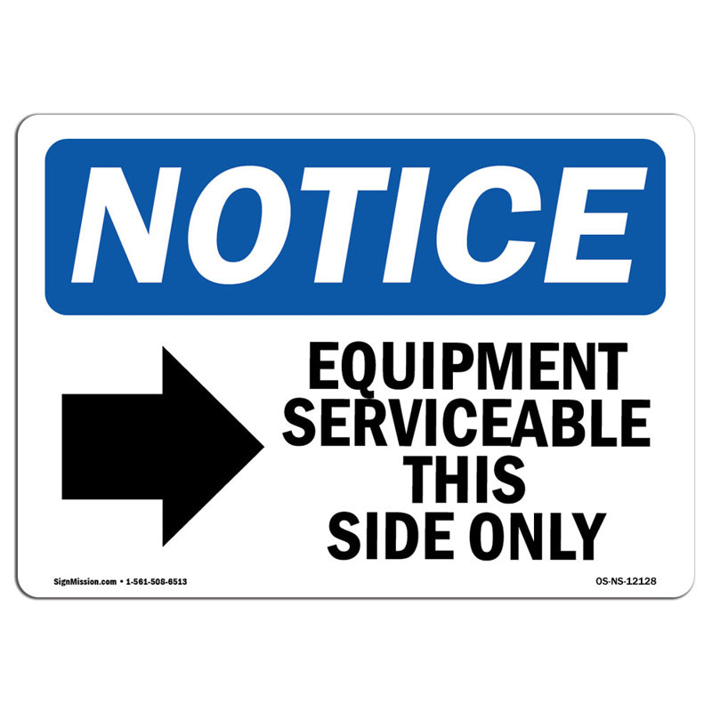 Equipment Serviceable This Side Aluminum Sign 12 x 18