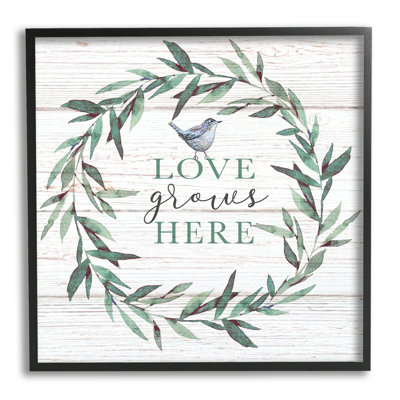 «Love Grows Here» - Art textuel