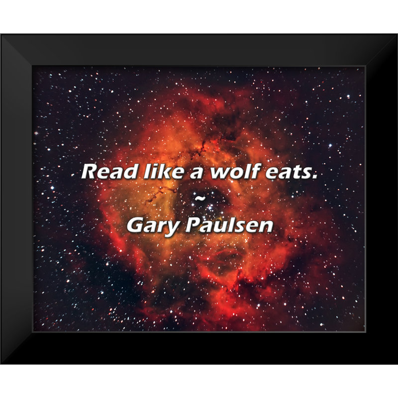Gary Paulsen Quote: Read like a wolf eats.