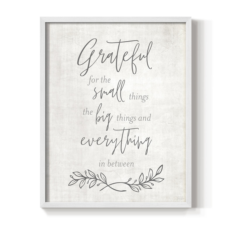 «Grateful for the Small Things», reproduction encadrée - bois massif, H 11 po x l 9 po, Blanc