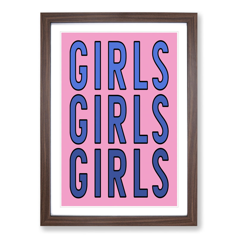 Girls - Picture Frame Typography, 90cm H x 65cm W x 2cm D, Walnut Framed