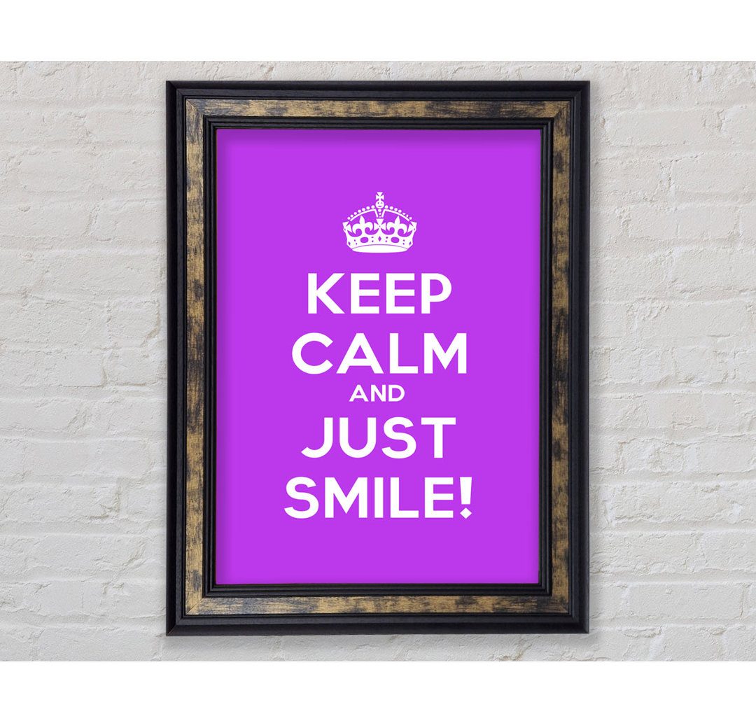 Keep Calm Smile - Drucken