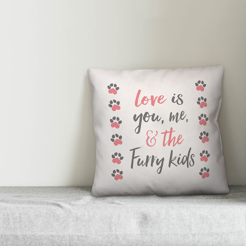 Love is You, Me & the Furry Kids Square Polyester Pillow