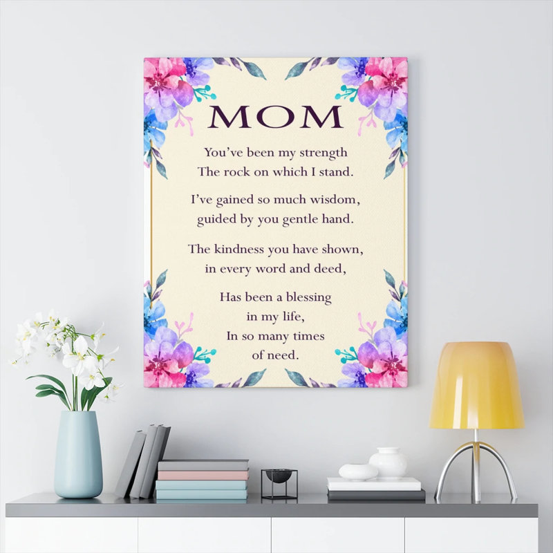 To My Mom - Wrapped Canvas Print, 41cm H x 30cm W