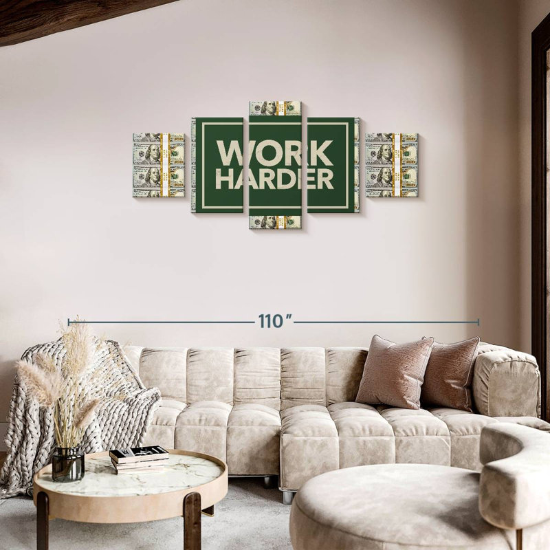 Work Harder, 34" H x 74" W