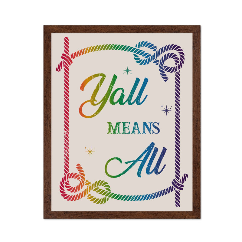 Yall signifie tout, Poster, 08"H x 10"W, Brown Framed