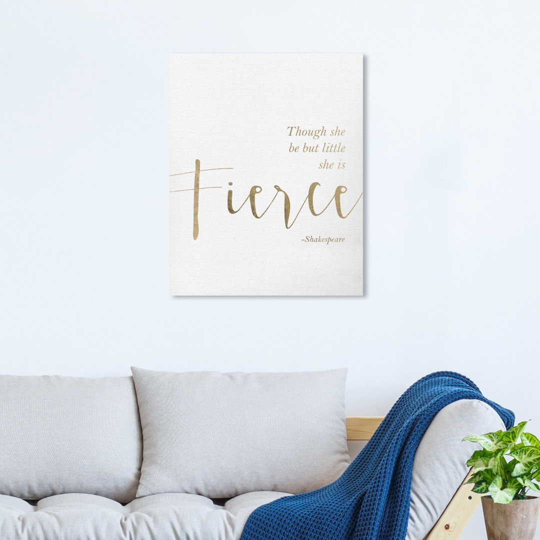 Typography and Quotes Fierce Empowered Women Quotes and Sayings - Textual Art Print on Canvas Trinx