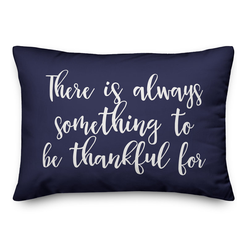  There Is Always Something to Be Thankful for Lumbar Pillow, Navy