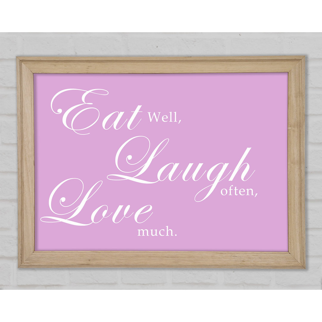 Küche Zitat Eat Laugh Love Pink - Druck