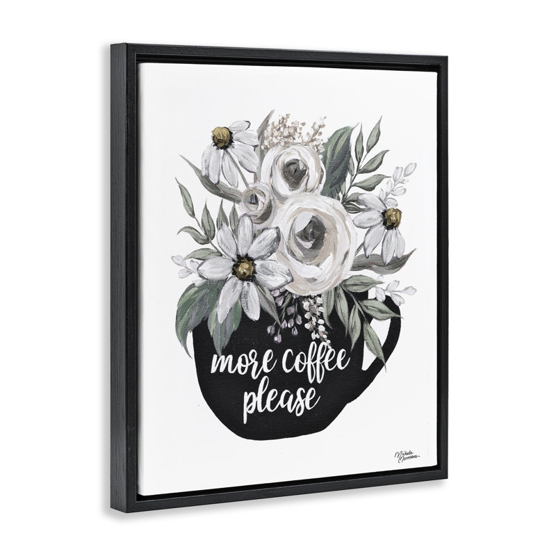 Cadre flottant «More Coffee Veuillez Arranger», design par Michele Norman, H 31 po x l 25 po, Cadre flottant noir de jais