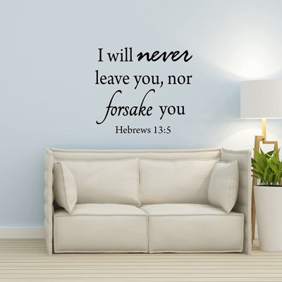Adhésif décoratif «I Will Never Let You You Nor Forsake you»