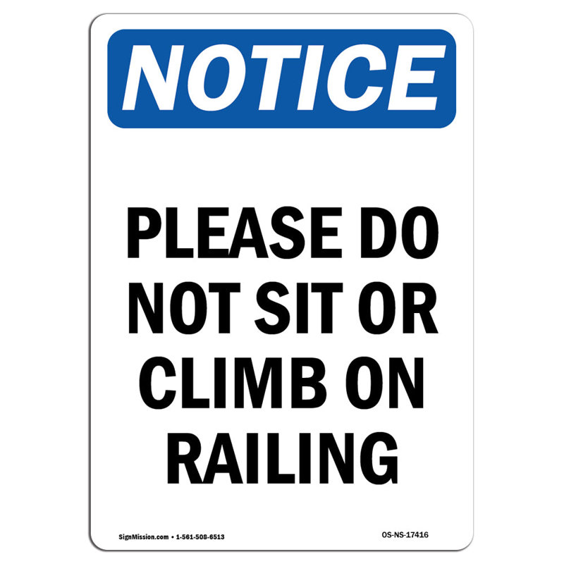 Veuillez ne pas vous asseoir ou monter sur la balustrade