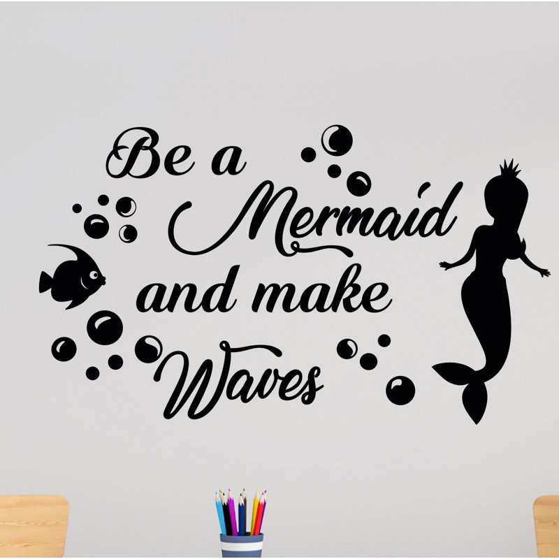 Adhésif décoratif «Be a Mermaid and Make Waves», H 22 po x l 38 po, Noir