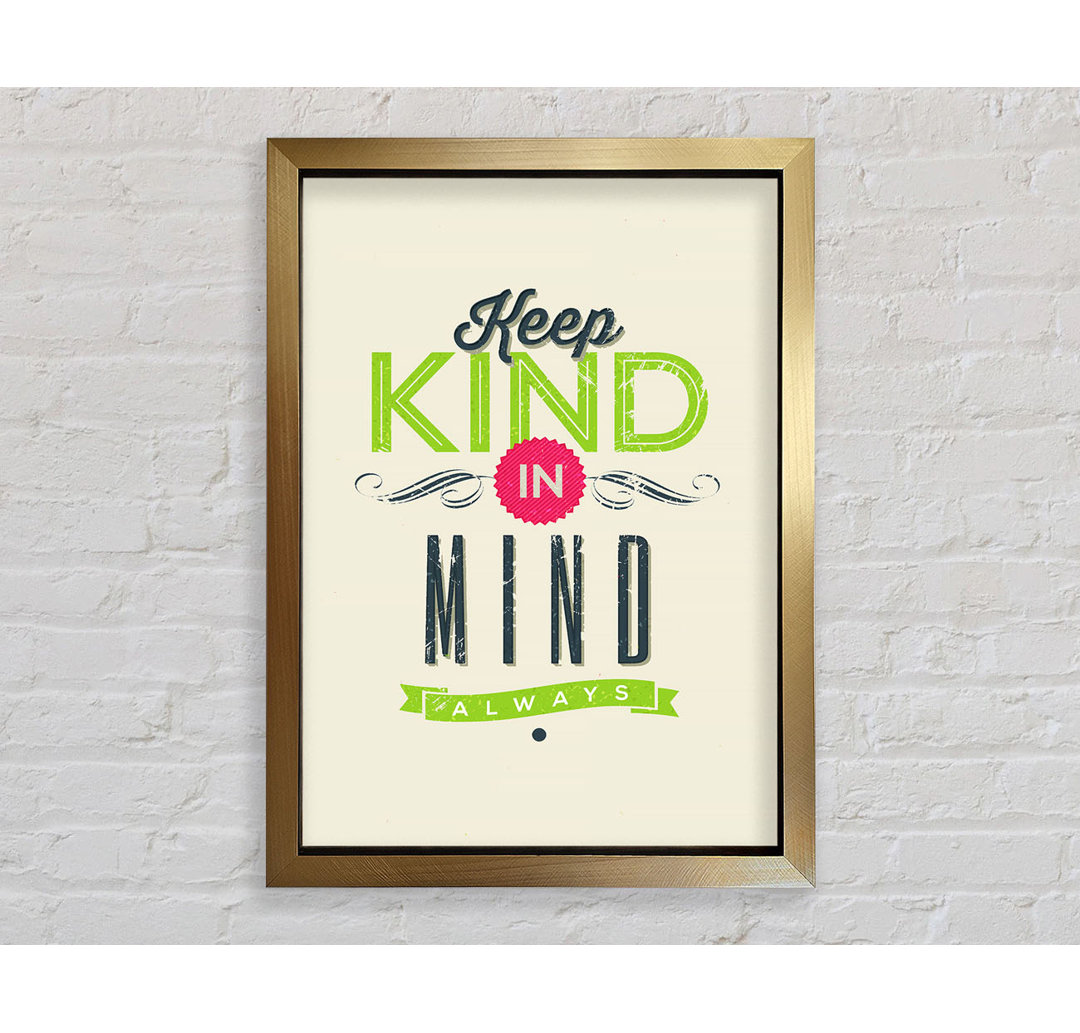 Keep Kind In Mind - Single Picture Frame Typography