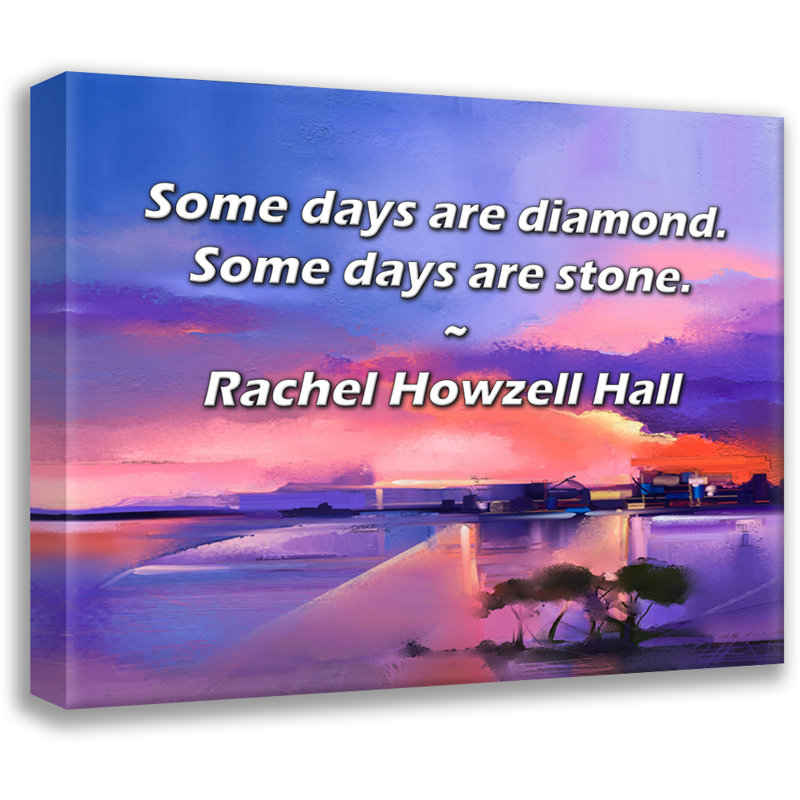 Toile tendue Astoria Grand Gallery par Rachel Howzell Hall: «Certains jours sont des diamants.