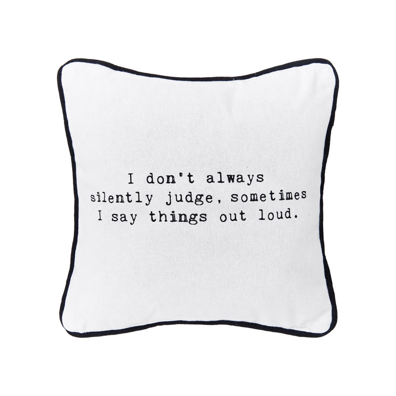 Silently Judge Printed Throw Pillow