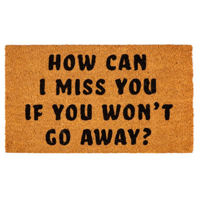 Tapis en fibre de coco 28 "x 16", How I I Miss You