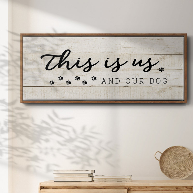 This is Us and the Dog - Toile encadrée, H 8 po x l 20 po