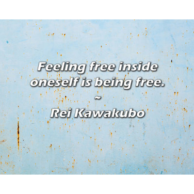 Artsy Quote "Feeling free inside oneself is being free." By Rei Kawakubo Gallery Wrapped Canvas