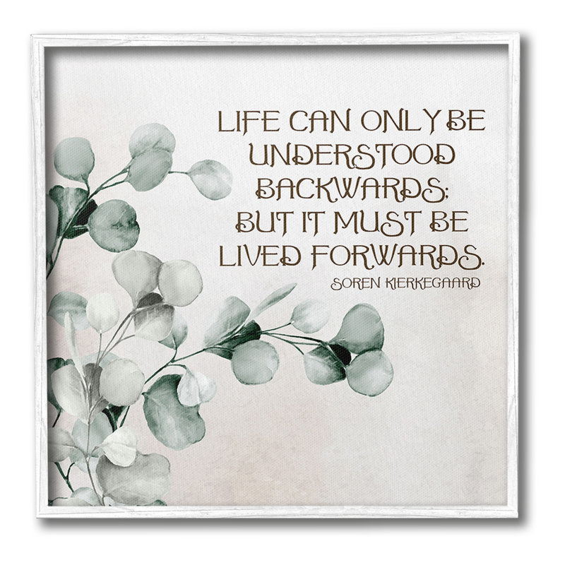 Soren Kierkegaard Quote Canvas Print with Black Frame