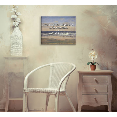 Artsy Quote "Do it big, do it right and do it with style." By Fred Astaire Gallery Wrapped Canvas