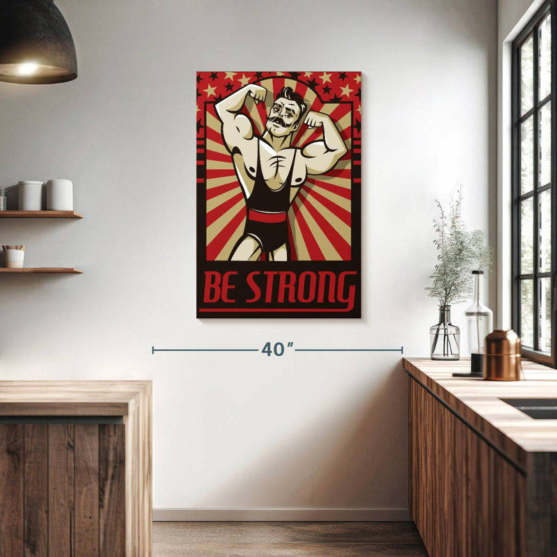 Sireci Be Strong Poster, 39" H x 26" W