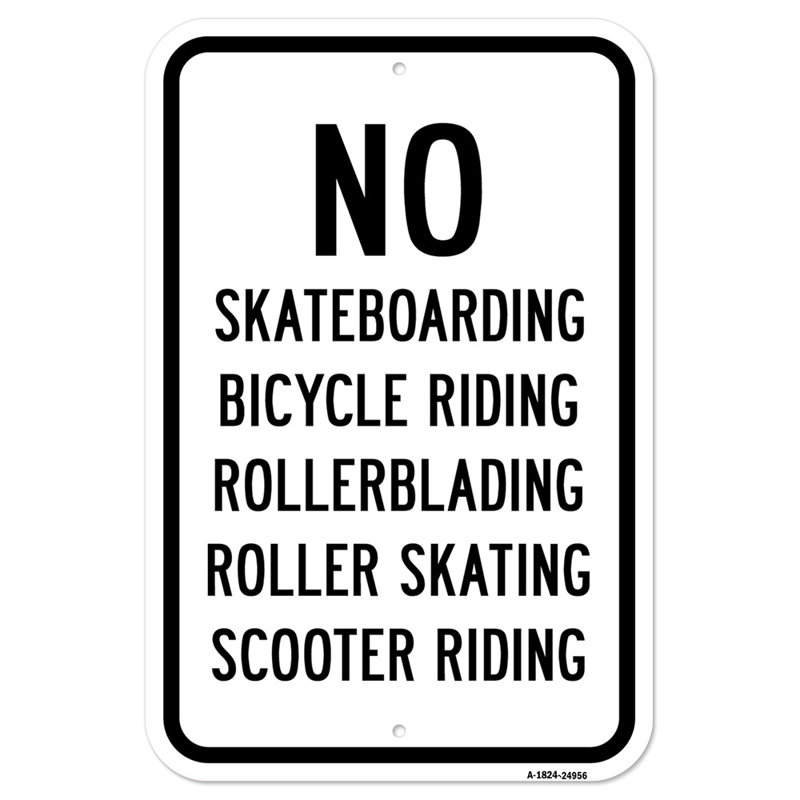 «No Skateboarding»