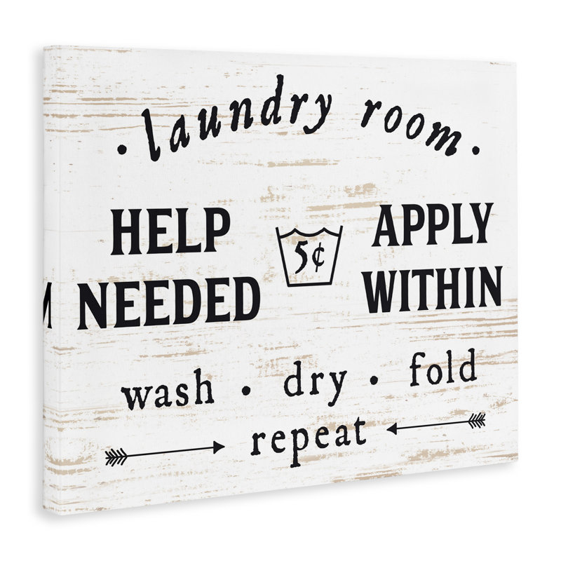«Laundry Room Aid Needed Appliquer d'intérieur», reproduction d'art textuel sur toile, H 24 po x l 30 po