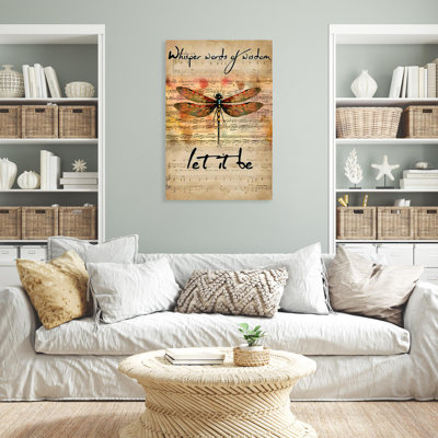 Dragonfly Let It Be - 1 Piece Rectangle Graphic Art Print On Wrapped Canvas