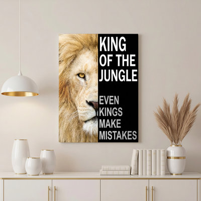 Lion King Of The Jungle Even Kings Make Mistakes Canvas Wrapped Wall Art Set Of 1