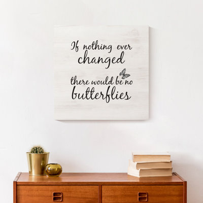 " If Nothing Ever Changed "