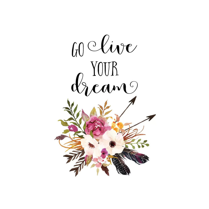 Go Live Your Dream - Print on Canvas, 66.04cm H x 45.72cm W x 1.91cm D, Wrapped Canvas