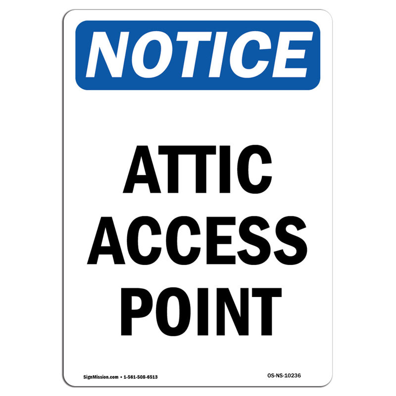 Attic Access Point Sign