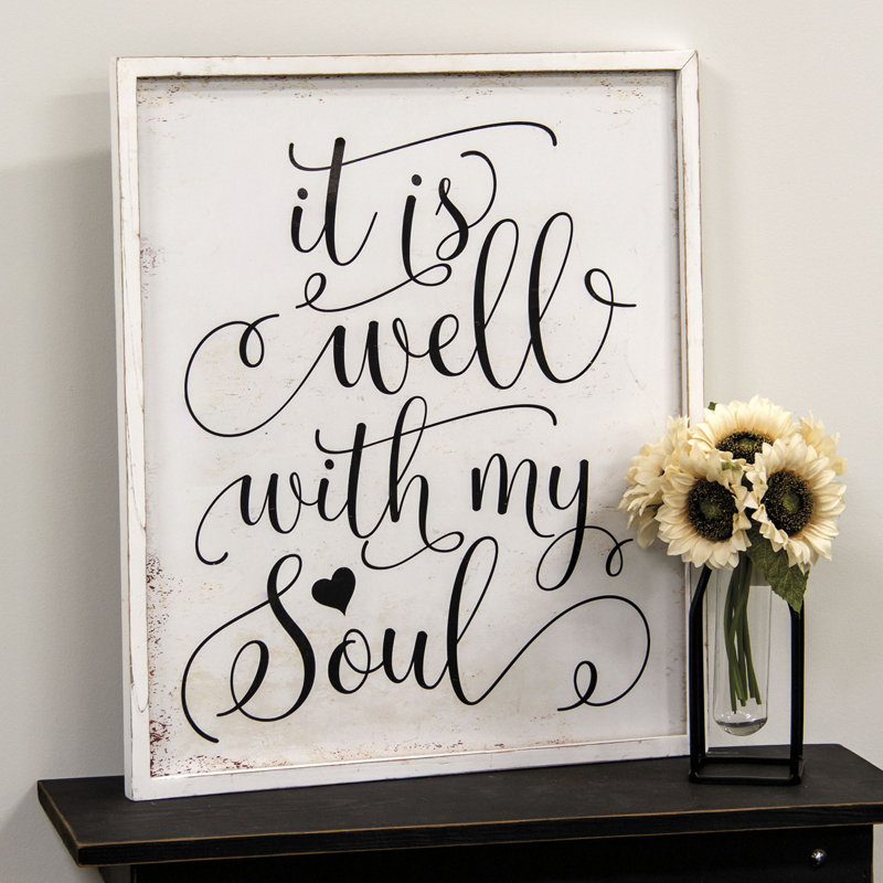 " It Is Well with My Soul " Textual Art Print