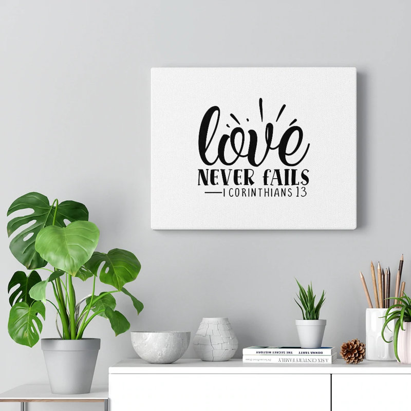 Love Never Fails 1 Corinthians 13 1 Piece Wrapped Canvas Wall Art, 28cm H x 36cm W